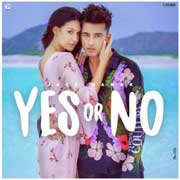 Yes Or No - Jass Manak Mp3 Song